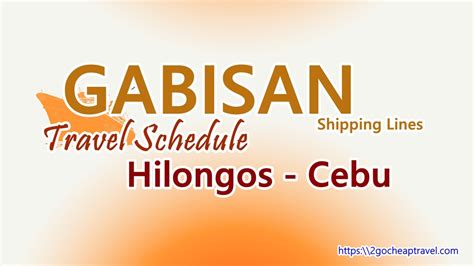 gabisan shipping schedule.